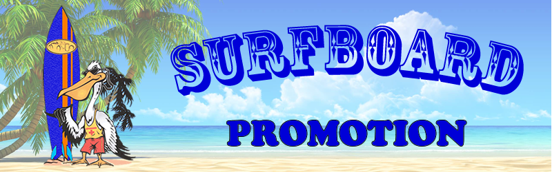 Surfboard Promotion